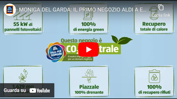 Moniga del Garda: il primo negozio ALDI a zero emissioni di CO₂